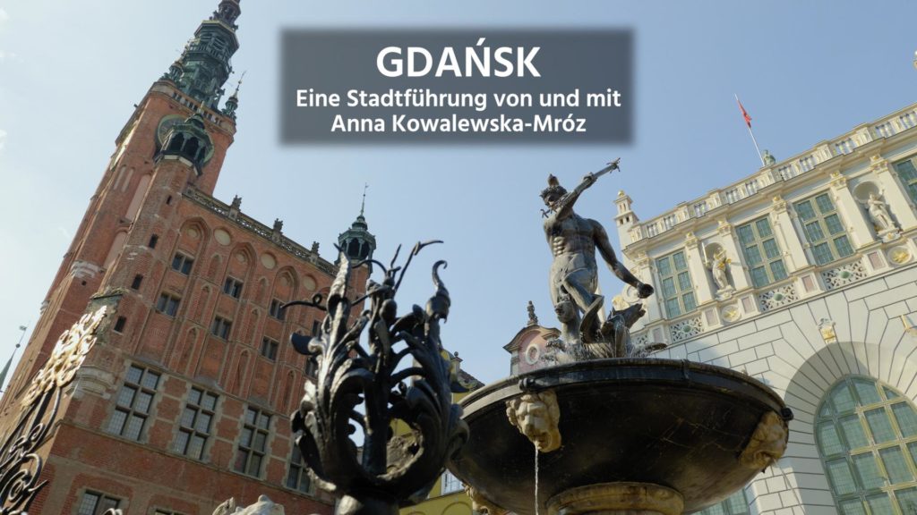 Eine Stadtführung durch Gdańsk